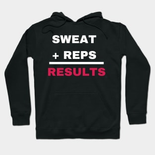 Sweat Reps Results Hoodie